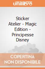Sticker Atelier - Magic Edition - Principesse Disney gioco di Multiprint