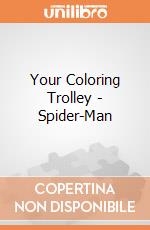 Your Coloring Trolley - Spider-Man gioco di Multiprint