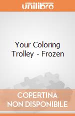 Your Coloring Trolley - Frozen gioco di Multiprint