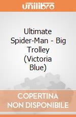 Ultimate Spider-Man - Big Trolley (Victoria Blue) gioco