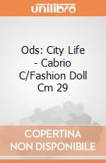Ods: City Life - Cabrio C/Fashion Doll Cm 29 giochi