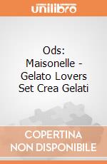 Ods: Maisonelle - Gelato Lovers Set Crea Gelati giochi