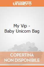 My Vip - Baby Unicorn Bag giochi