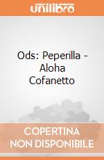 Ods: Peperilla - Aloha Cofanetto giochi