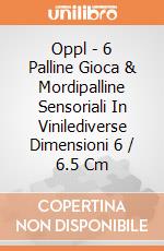 Oppl - 6 Palline Gioca & Mordipalline Sensoriali In Vinilediverse Dimensioni 6 / 6.5 Cm giochi
