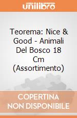 Teorema: Nice & Good - Animali Del Bosco 18 Cm (Assortimento) gioco