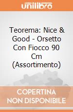 Teorema: Nice & Good - Orsetto Con Fiocco 90 Cm (Assortimento) gioco