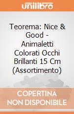 Teorema: Nice & Good - Animaletti Colorati Occhi Brillanti 15 Cm (Assortimento) gioco