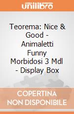 Teorema: Nice & Good - Animaletti Funny Morbidosi 3 Mdl - Display Box giochi