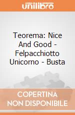 Teorema: Nice And Good - Felpacchiotto Unicorno - Busta giochi