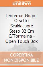 Teorema: Gogo - Orsetto Scaldacuore Steso 32 Cm C/Tormalina - Open Touch Box giochi