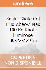 Snake Skate Col Fluo Abec-7 Max 100 Kg Ruote Luminose 80x22x12 Cm gioco