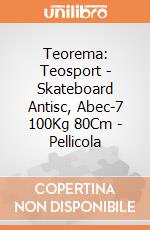 Teorema: Teosport - Skateboard Antisc, Abec-7 100Kg 80Cm - Pellicola gioco