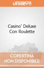 Casino' Deluxe Con Roulette gioco