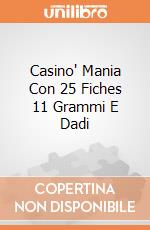 Casino' Mania Con 25 Fiches 11 Grammi E Dadi gioco