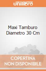 Maxi Tamburo Diametro 30 Cm gioco
