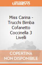 Miss Carina - Trucchi Bimba Cofanetto Coccinella 3 Livelli gioco di Teorema