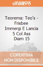 Teorema: Teo's - Frisbee Immergi E Lancia 5 Col Ass Diam 15 gioco