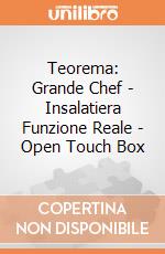Teorema: Grande Chef - Insalatiera Funzione Reale - Open Touch Box gioco