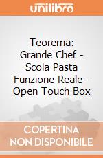 Teorema: Grande Chef - Scola Pasta Funzione Reale - Open Touch Box gioco