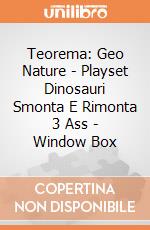 Teorema: Geo Nature - Playset Dinosauri Smonta E Rimonta 3 Ass - Window Box gioco