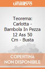 Teorema: Carlotta - Bambola In Pezza 12 Ass 50 Cm - Busta gioco