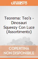 Teorema: Teo's - Dinosauri Squeezy Con Luce (Assortimento) gioco