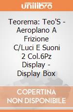 Teorema: Teo'S - Aeroplano A Frizione C/Luci E Suoni 2 Col.6Pz Display - Display Box gioco
