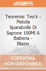 Teorema: Teo's - Pistola Sparabolle Di Sapone 100Ml A Batteria - Blister giochi
