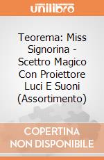 Teorema: Miss Signorina - Scettro Magico Con Proiettore Luci E Suoni (Assortimento) giochi