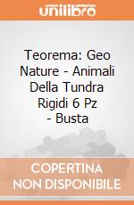 Teorema: Geo Nature - Animali Della Tundra Rigidi 6 Pz - Busta gioco