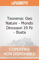 Teorema: Geo Nature - Mondo Dinosauri 19 Pz - Busta gioco