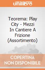 Teorema: Play City - Mezzi In Cantiere A Frizione (Assortimento) giochi