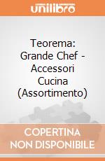 Teorema: Grande Chef - Accessori Cucina (Assortimento) giochi