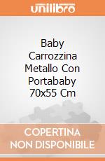 Baby Carrozzina Metallo Con Portababy 70x55 Cm gioco