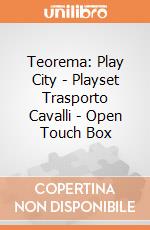 Teorema: Play City - Playset Trasporto Cavalli - Open Touch Box gioco