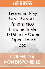 Teorema: Play City - Citybus Panoramico Frizione Scala 1:16Luci E Suoni - Open Touch Box gioco