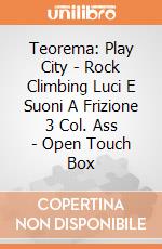 Teorema: Play City - Rock Climbing Luci E Suoni A Frizione 3 Col. Ass - Open Touch Box gioco
