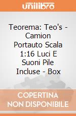 Teorema: Teo's - Camion Portauto Scala 1:16 Luci E Suoni Pile Incluse - Box giochi