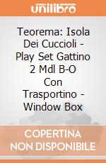 Teorema: Isola Dei Cuccioli - Play Set Gattino 2 Mdl B-O Con Trasportino - Window Box giochi