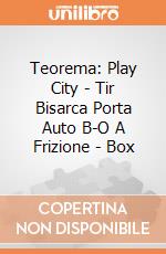 Teorema: Play City - Tir Bisarca Porta Auto B-O A Frizione - Box giochi