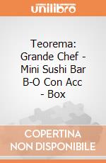Teorema: Grande Chef - Mini Sushi Bar B-O Con Acc - Box giochi