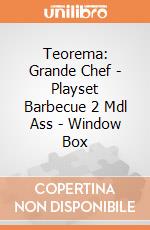 Teorema: Grande Chef - Playset Barbecue 2 Mdl Ass - Window Box giochi