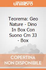Teorema: Geo Nature - Dino In Box Con Suono Cm 33 - Box giochi