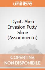 Dynit: Alien Invasion Putty Slime (Assortimento) gioco