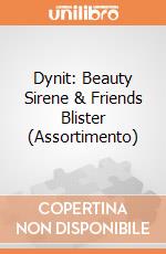 Dynit: Beauty Sirene & Friends Blister (Assortimento) giochi