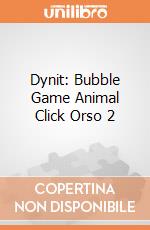 Dynit: Bubble Game Animal Click Orso 2 gioco