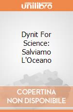 Dynit For Science: Salviamo L'Oceano gioco