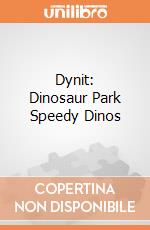 Dynit: Dinosaur Park Speedy Dinos giochi