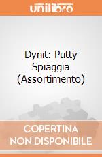 Dynit: Putty Spiaggia (Assortimento) giochi